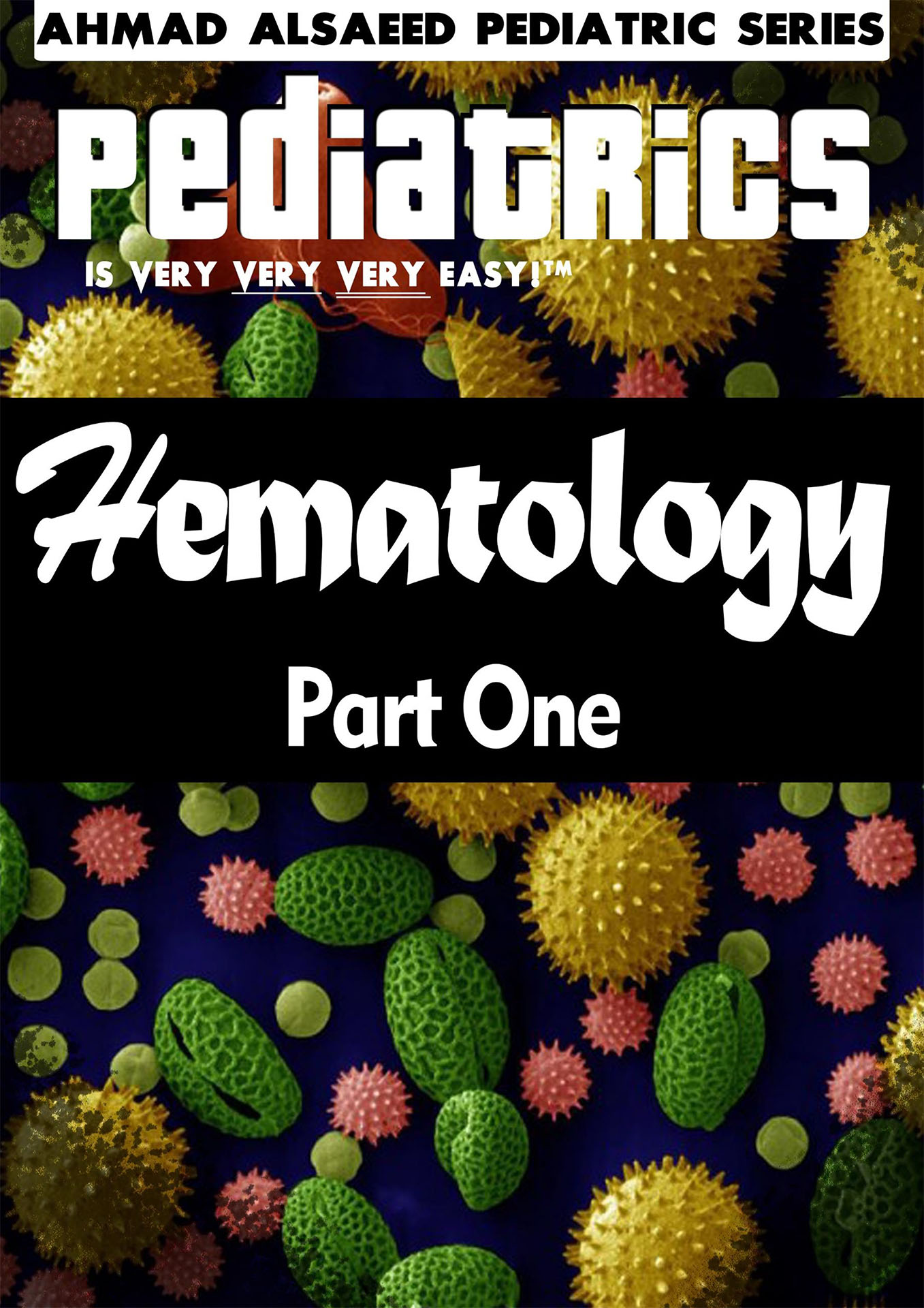 Hematology Part One